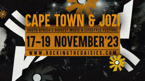Rocking The Daisies Jozi 2023 Joburg Events 2023