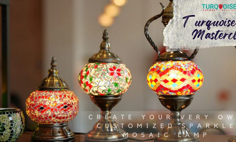 Turkish mosaic lamp workshop Johannesburg, make your own lamp Birdhaven, mosaic art classes Joburg, Art Masterclass studio, Turkish craft in South Africa, Turkish culture activities, Joburg ETC
