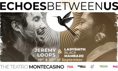 jeremy loops ladysmith black mambazo concert, montecasino teatro concert 2025, echoes between us joburg, live south african music, jeremy loops joburg 2025, ladysmith black mambazo live johannesburg, breakout events montecasino, joburg concerts september, south african music legends, Joburg ETC