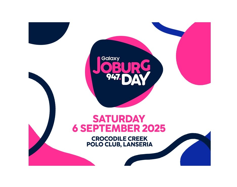 Galaxy 947 Joburg Day 2025, Crocodile Creek Polo Club, Johannesburg music festival, Kelvin Momo live, DJ Maphorisa performance, Nasty C concert, Goodluck band, Mörda set, DJ Kent show, Joburg spring events, Samsung Galaxy Z Fold 7 sponsor, Ticketmaster SA, Joburg ETC