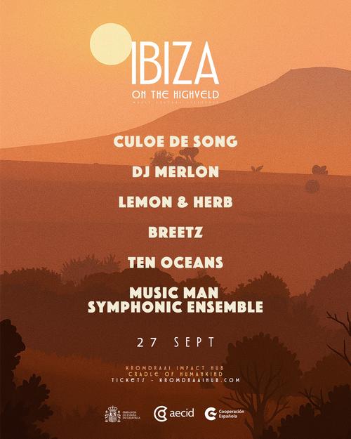 Ibiza on the Highveld 2025, Afro-house DJs Krugersdorp, Culoe De Song live set, DJ Merlon performance South Africa, Lemon & Herb festival, Spanish chef Santi Louzàn menu, Kromdraai Impact Hub event, Joburg ETC