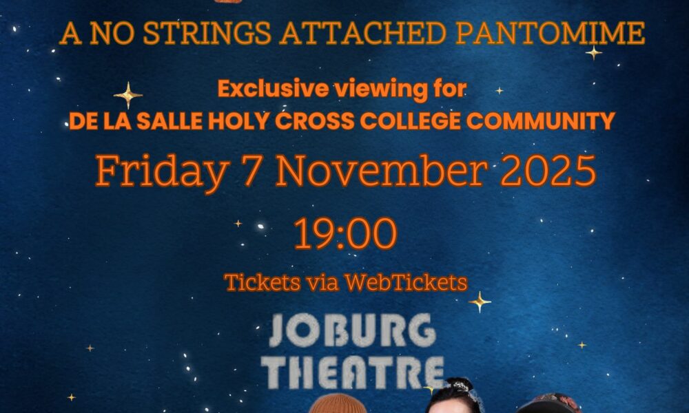 DLSHCC Pinocchio, Joburg Theatre Braamfontein, family pantomime Johannesburg, De La Salle Holy Cross College event, school fundraiser show, theatre night Johannesburg, Joburg ETC