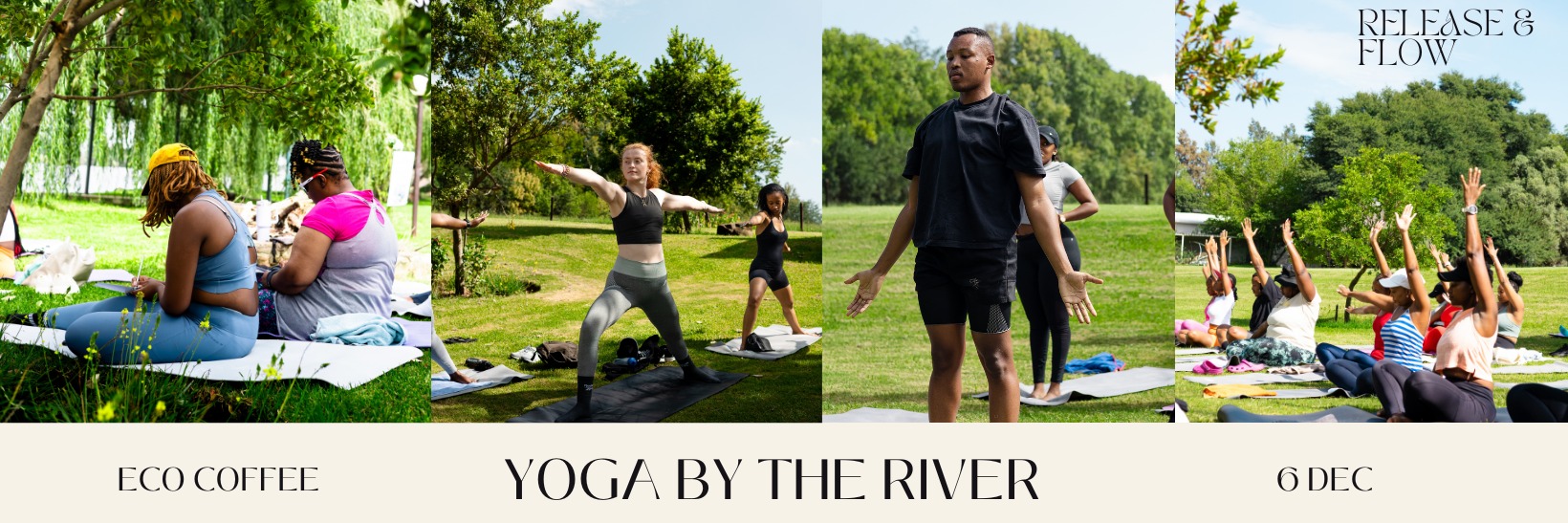 yoga by the river, Vanderbijlpark wellness event, Eco Coffee retreat, Release and Flow final gathering, mindful movement outdoors, riverside yoga South Africa, community wellness event Joburg ETC