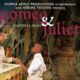 ROMEO & JULIET