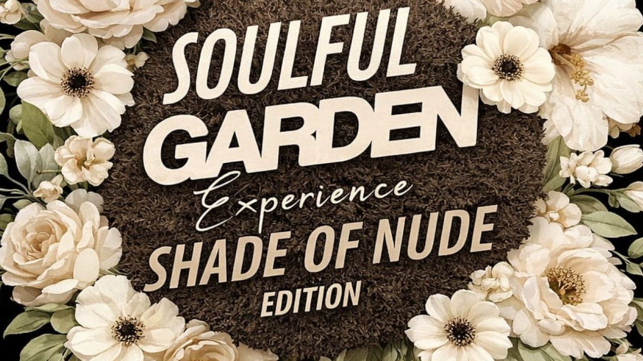 SOULFUL GARDEN EXPERIENCE