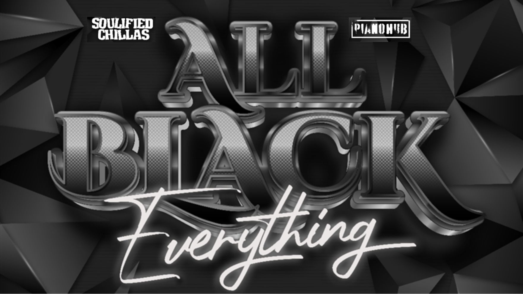 SOULIFIED CHILLAS ALL BLACK EVERYTHING